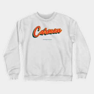 Carmen Crewneck Sweatshirt